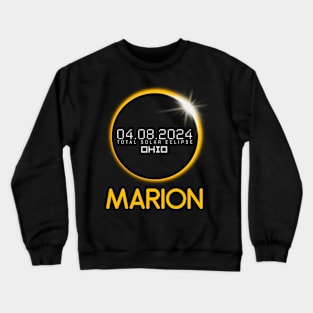 MARION Ohio Total Solar Eclipse April 8 2024 Ohio Crewneck Sweatshirt